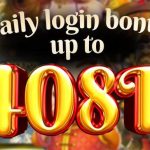 Daily Login Bonus Up to 408 PHP