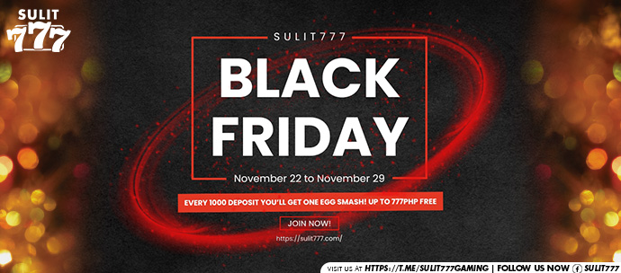 Sulit777- black friday