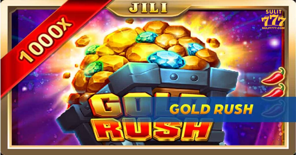 Sulit777-Gold Rush 2