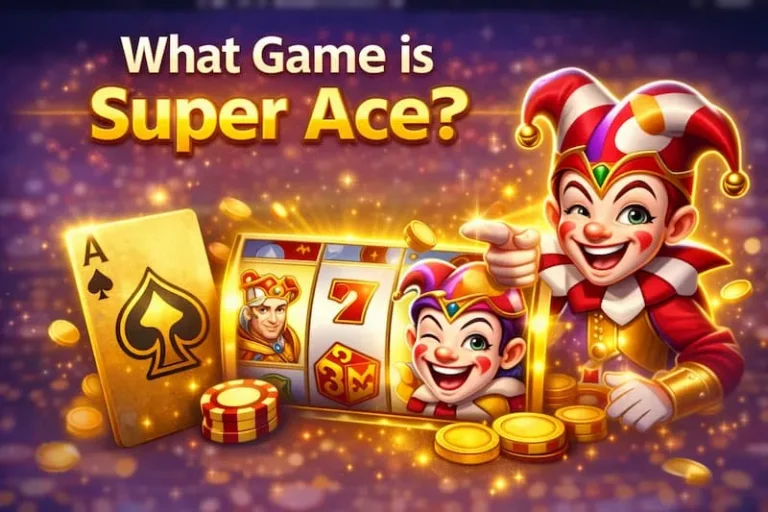 What game is Super Ace?